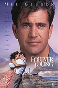 Forever Young (1992): Exploring a Man's Struggle Across Time